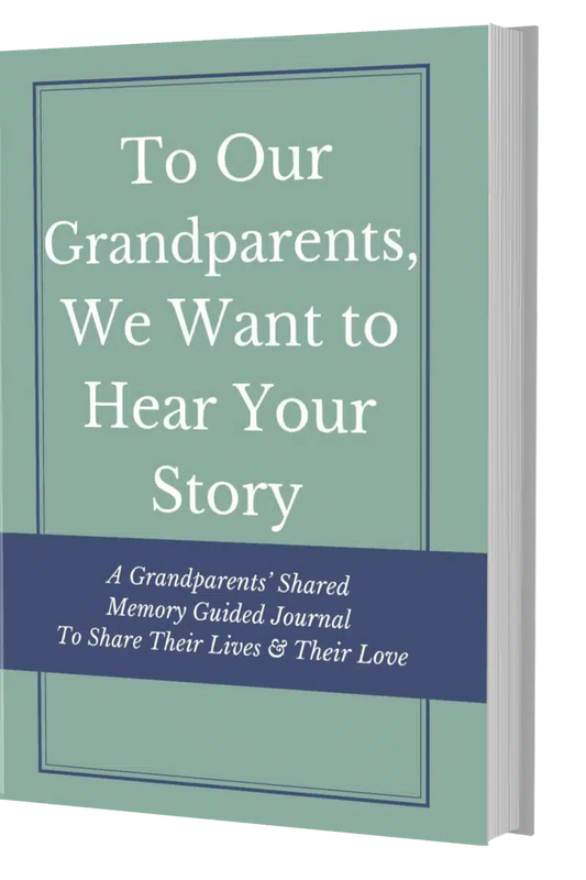 Grandparents, Hear Your Story
