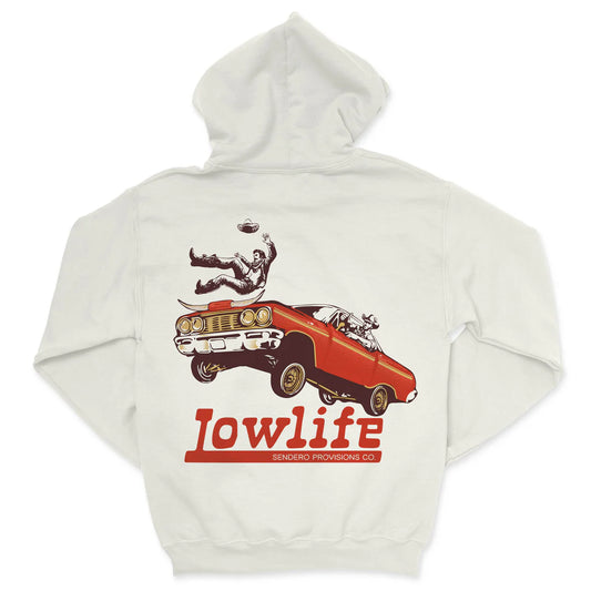 Low Life Hoodie